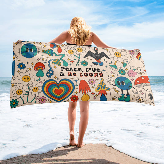 Towel - "Peace, Love, and Be Loony"